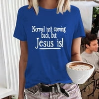 woxinda normal se neće vratiti. Isus je košulja služi u njegovoj ljubavi grafički tee vintage Isus srednje