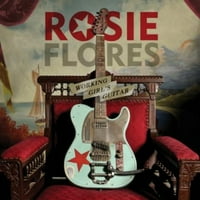 Rosie Flores - Gitara radne djevojke - vinil