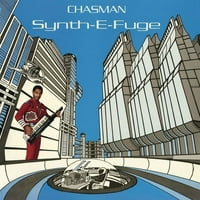 Chasman - Synth-e-fuge - vinil
