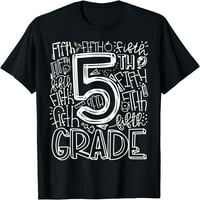 Tim za tipografiju 5. razreda, nastavnik petog razreda, majica za povratak u školu